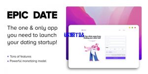 Epic Date v2.1 – 社交 PHP 约会平台-资源T站